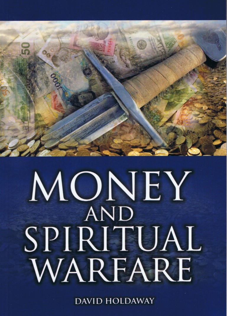 Money and spiritual warfare